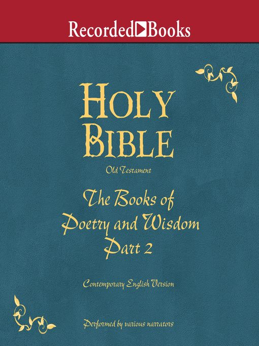 Title details for Part 2, Holy Bible Books of Poetry and Wisdom-Volume 12 by Various - Available